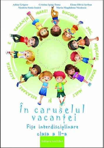 În caruselul vacanței - Clasa a II-a