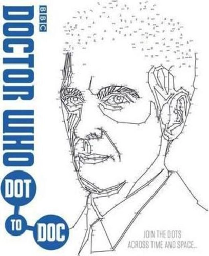 Doctor Who: Dot-to-Doc : Join the Dots Across Time and Space