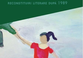 Copilăria. Reconstituiri literare după 1989