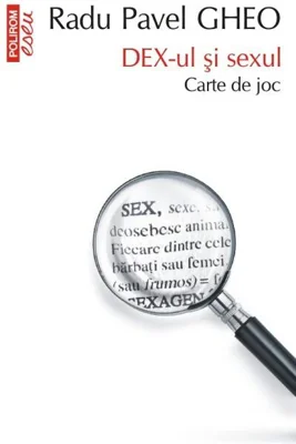 Dex-ul și sexul. Carte de joc
