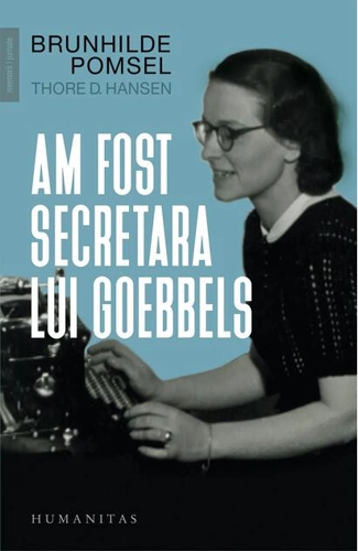 Am fost secretara lui Goebbels