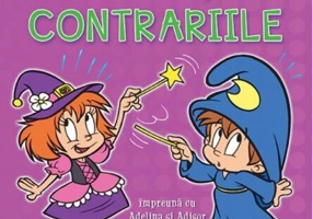 Învăț Contrariile cu Adelina și Adișor