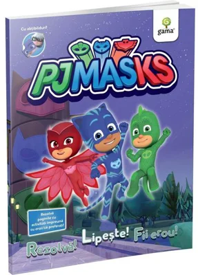 PJ MASKS: Rezolvă! Lipește! Fii Erou! Activități cu PJ MASKS