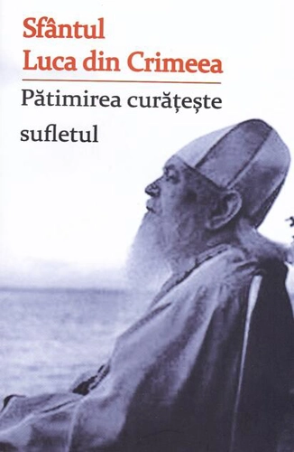 Pătimirea curățește sufletul