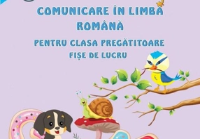 Comunicare în limba română pentru clasa pregătitoare - Fișe de lucru
