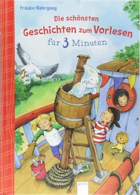 Die schönsten Geschichten zum Vorlesen für 3 Minuten