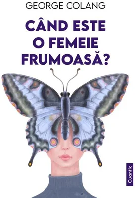 Când este o femeie frumoasă?