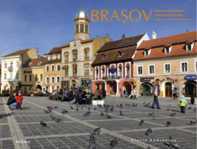 Braşov. Cetatea Coroanei (ed. trilingvă)