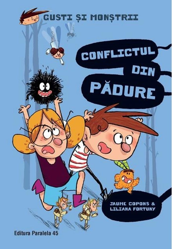 Conflictul din pădure (Vol. 4)