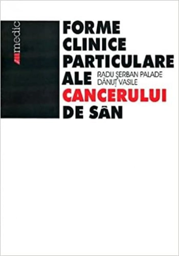 Formele clinice particulare ale cancerului de sân