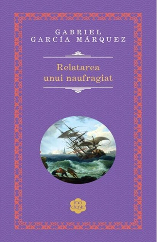 Relatarea unui naufragiat. (Ed. 2021)