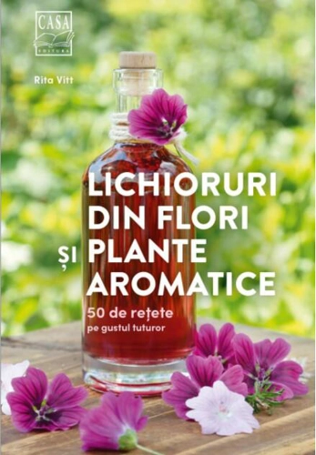 Lichioruri din flori și plante aromatice