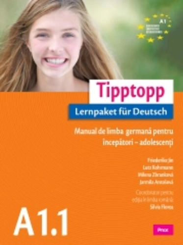 Tipptopp A1.1 - Manual de limba germană pentru începători – adolescenţi
