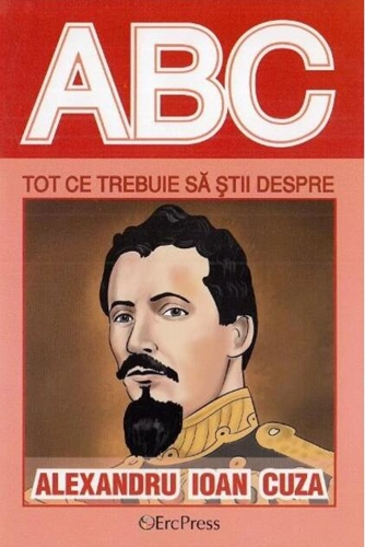Tot ce trebuie să știi despre Alexandru Ioan Cuza