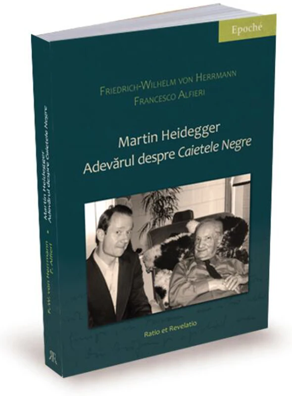 Martin Heidegger. Adevărul despre „Caietele negre”
