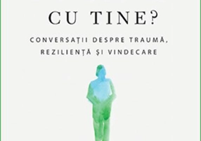 Ce s-a întâmplat cu tine?