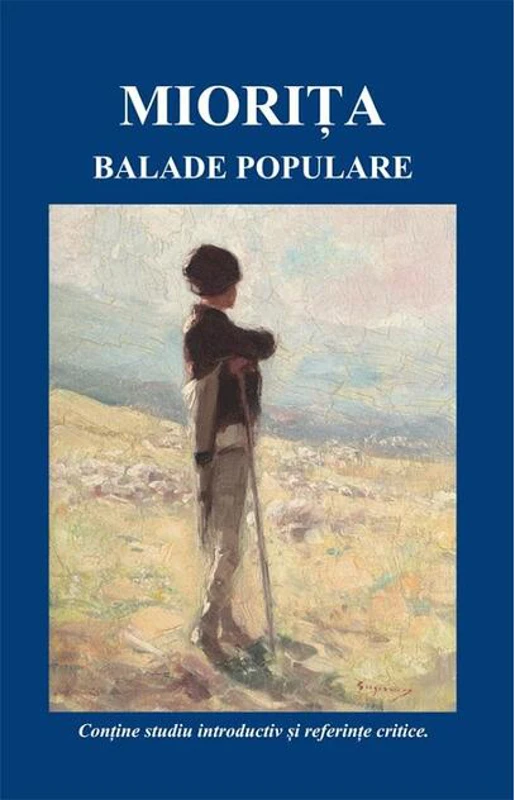 Miorița. Balade populare