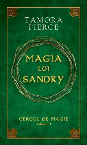 Magia lui Sandry. Seria "Cercul de magie" (Vol. 1)