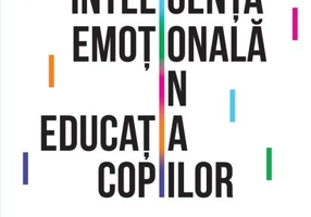 Inteligenţa emoţională în educaţia copiilor
