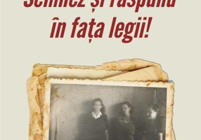 Semnez și răspund în fața legii! Declaraţii şi mărturii ale supravieţuitorilor Pogromului de la Iaşi în anchetele judiciare postbelice (1944-1948)