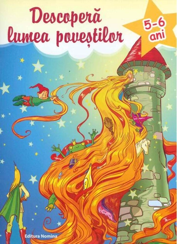 Descoperă lumea poveștilor 5-6 ani