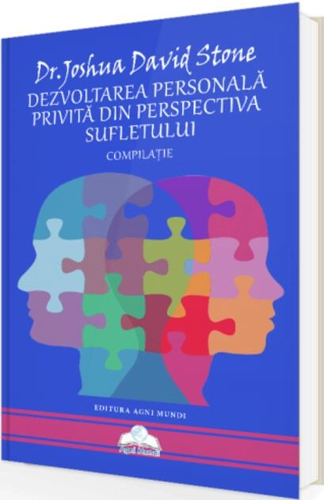 Dezvoltarea personală privită din perspectiva sufletului