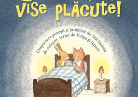 Somn ușor, vise plăcute!