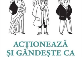 Acţionează şi gândeşte ca Platon