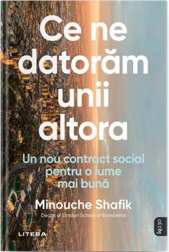 Ce ne datorăm unii altora