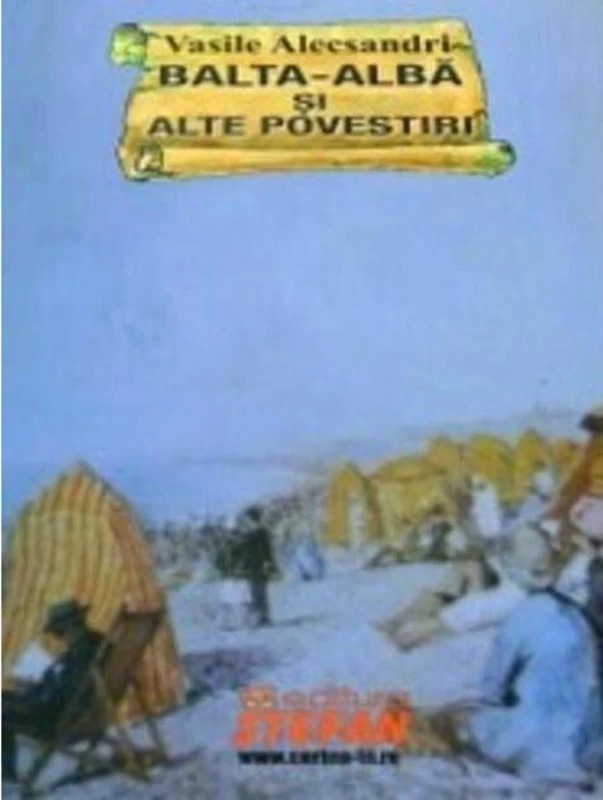 Balta Alba și alte povestiri