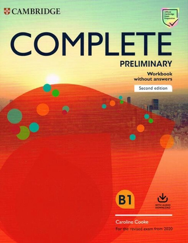 Complete Preliminary Workbook without Answers with Audio Download For the Revised Exam from 2020 2nd Edition