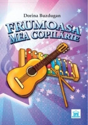 Frumoasa mea copilărie + CD