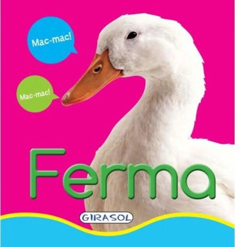 Ferma. Primele mele imagini