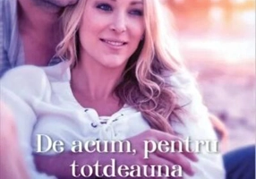 De acum, pentru totdeauna