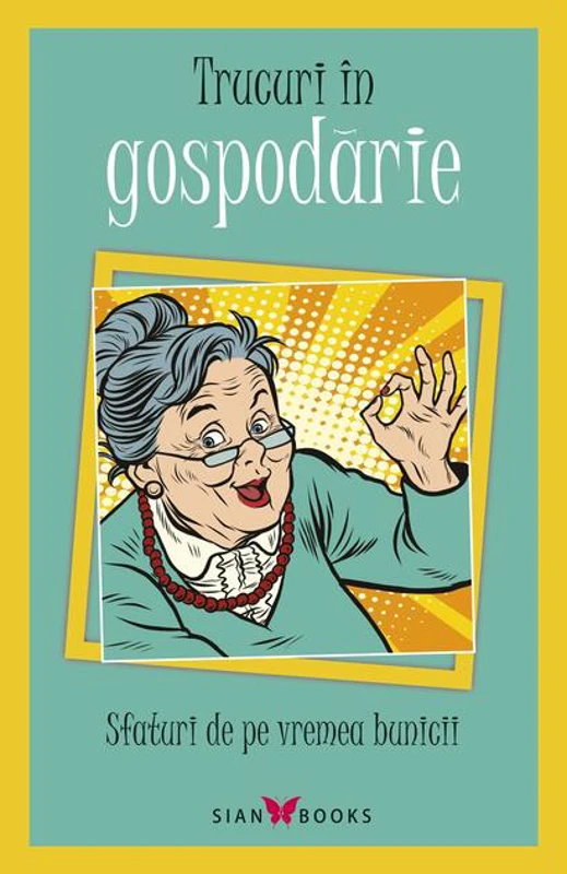 Trucuri în gospodărie