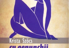 Cu genunchii la gură