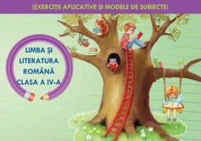 Mă pregătesc pentru concurs. Comunicare în Limba Română - Clasa IV