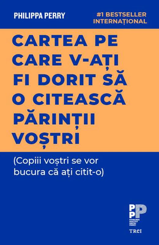 Cartea pe care v‑ați fi dorit să o citească părinții voștri