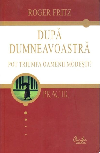 După dumneavoastră