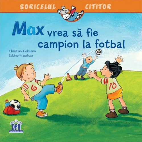 Max vrea să fie campion la fotbal