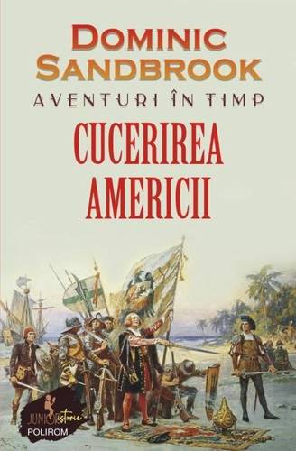 Aventuri în timp: Cucerirea Americii