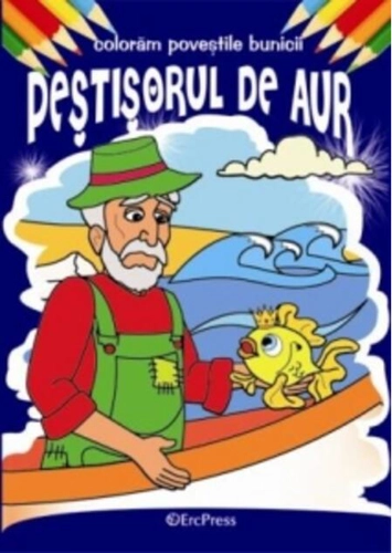 Peștișorul de aur. Colorăm poveștile bunicii