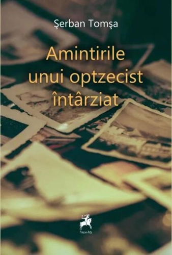 Amintirile unui optzecist întârziat