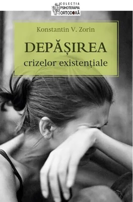 Depășirea crizelor existențiale