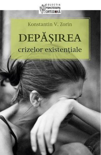 Depășirea crizelor existențiale