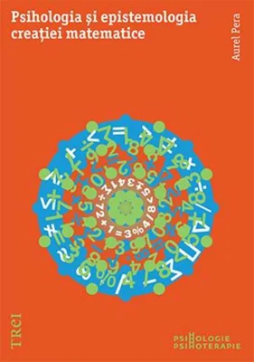 Psihologia şi epistemologia creației matematice