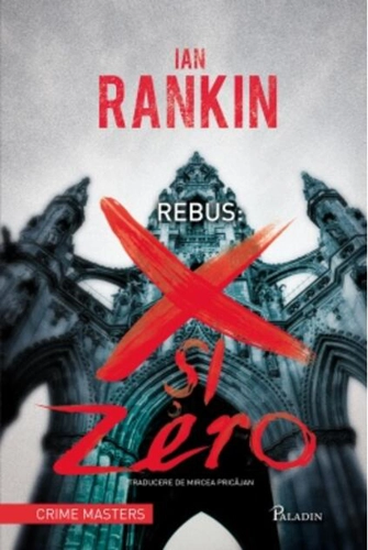 Rebus: X şi Zero