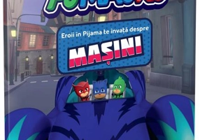 Eroii în Pijama te învață. Mașini