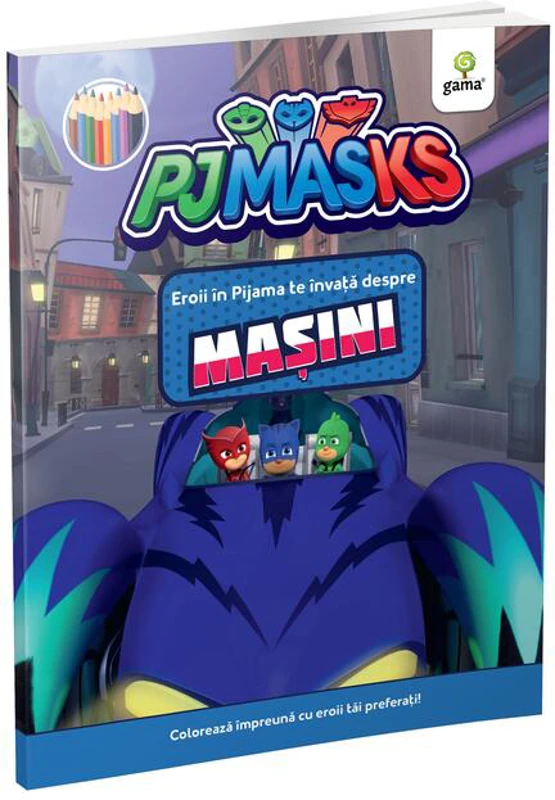 Eroii în Pijama te învață. Mașini