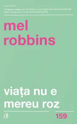 Viaţa nu e mereu roz